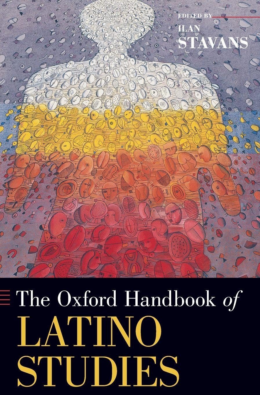 Oxford Handbook of Latino Studies Contemporary literature