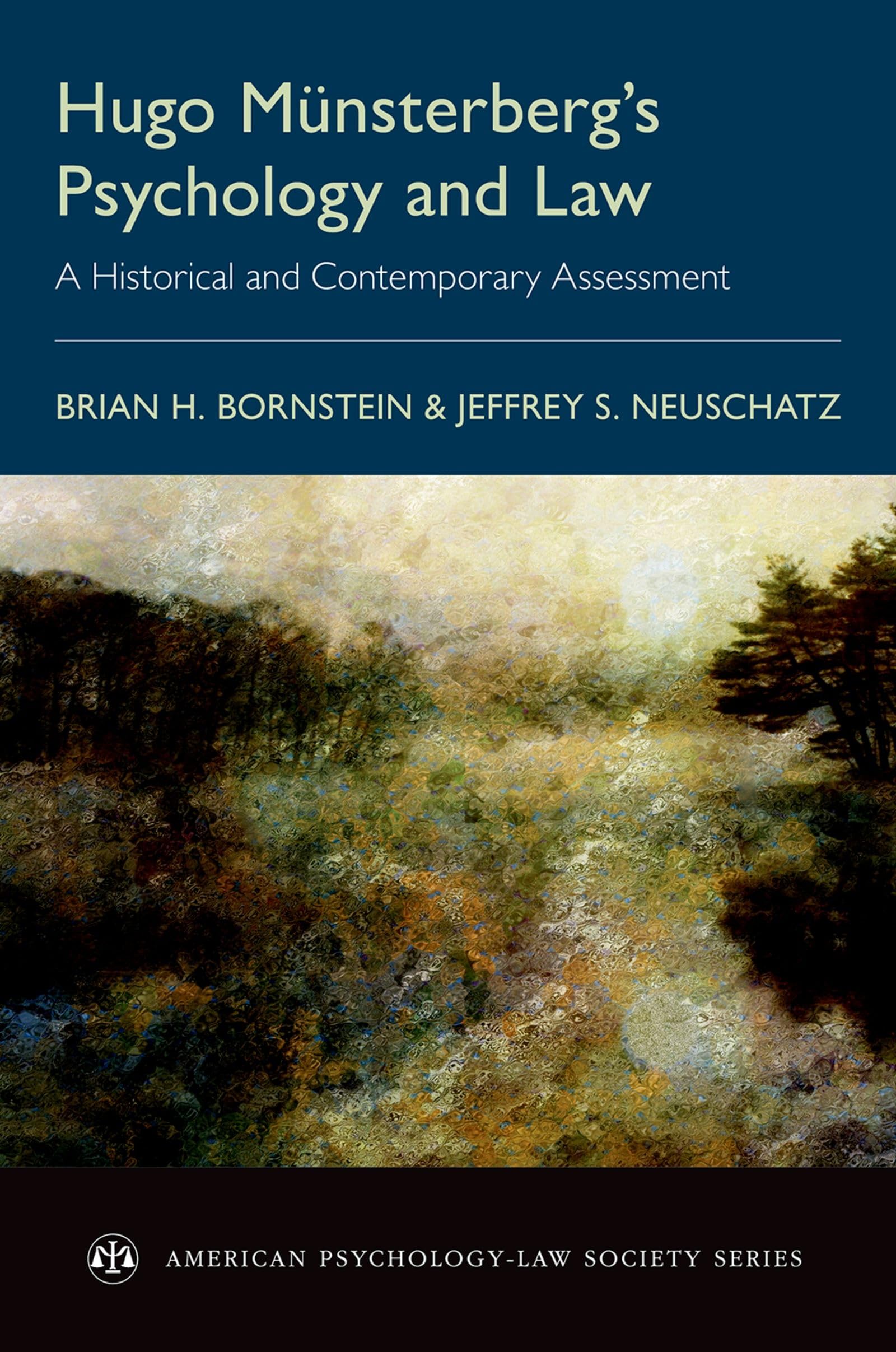 Hugo Münsterberg's Psychology and Law Law