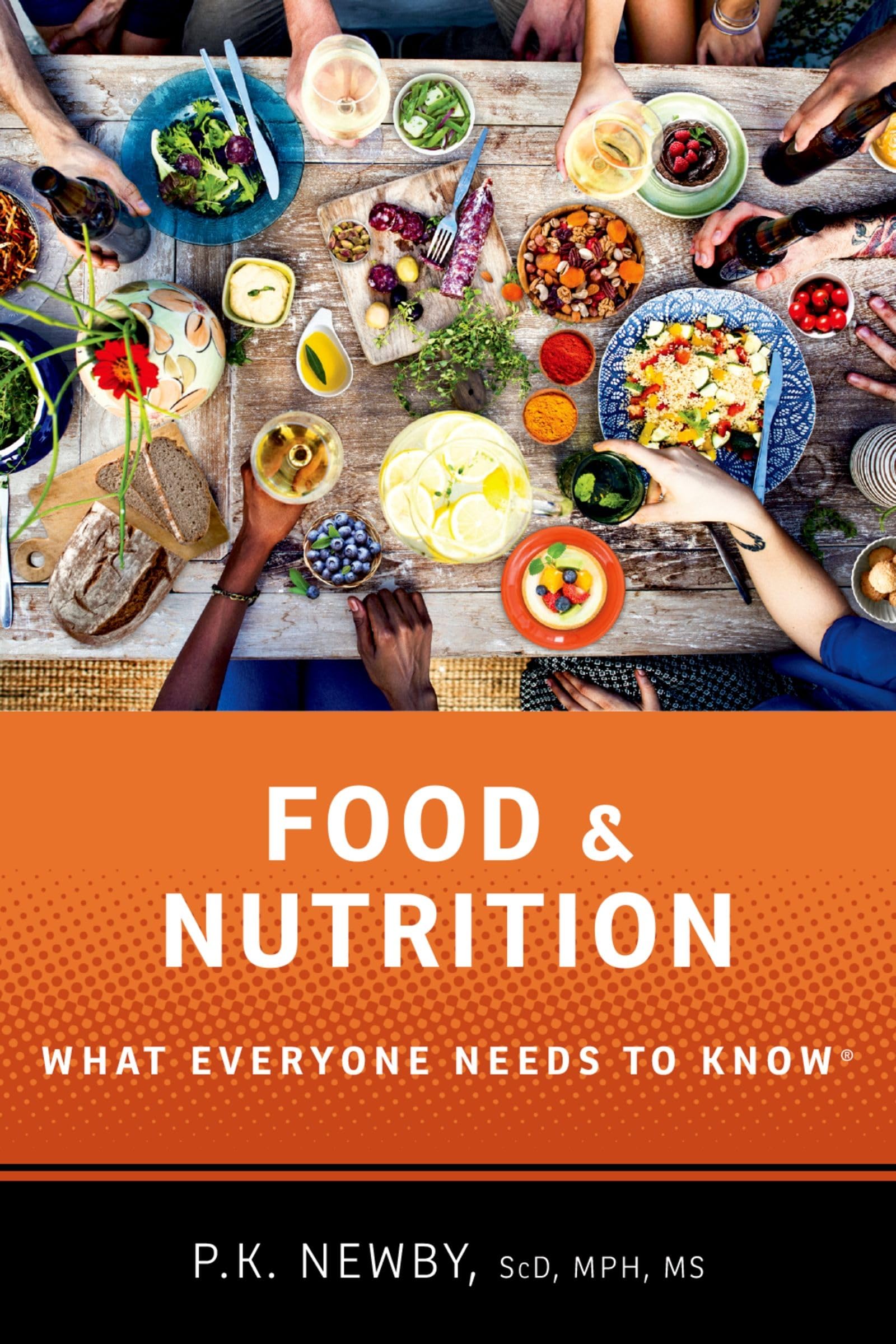 Food and Nutrition: What Everyone Needs to Know Medicine