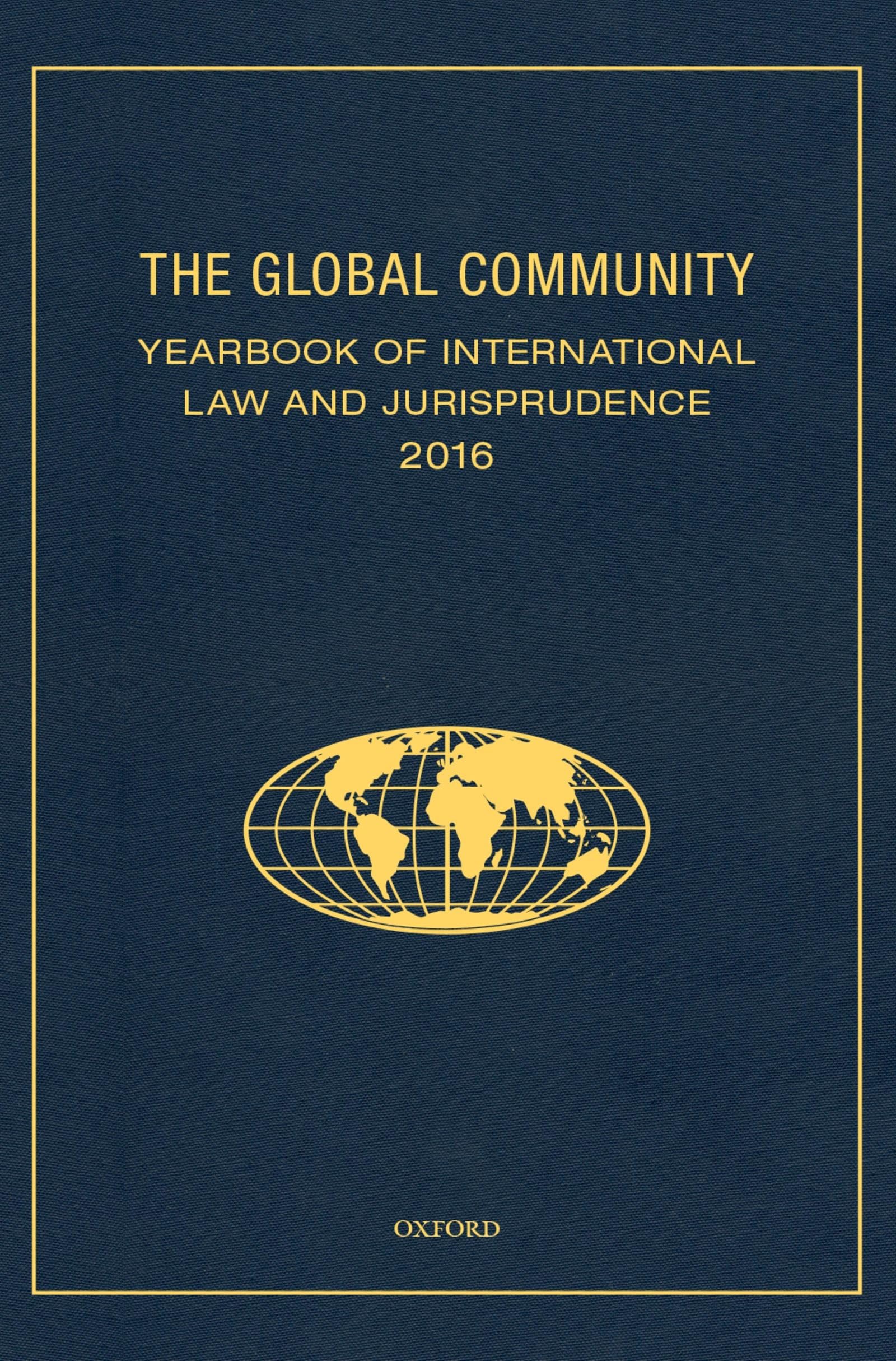 Global Community Yearbook of International Law and Jurisprudence 2016 (UK) Law