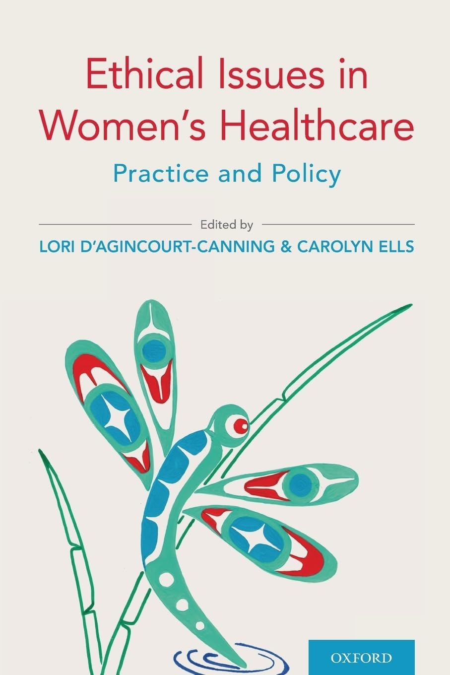 Ethical Issues in Women's Healthcare Medicine