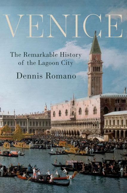 Venice: The Remarkable History of the Lagoon City Architecture