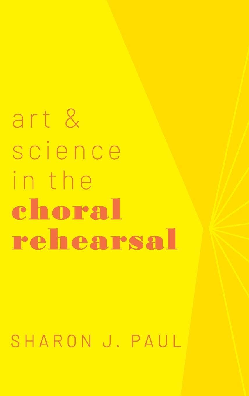 Art & Science in the Choral Rehearsal Medicine