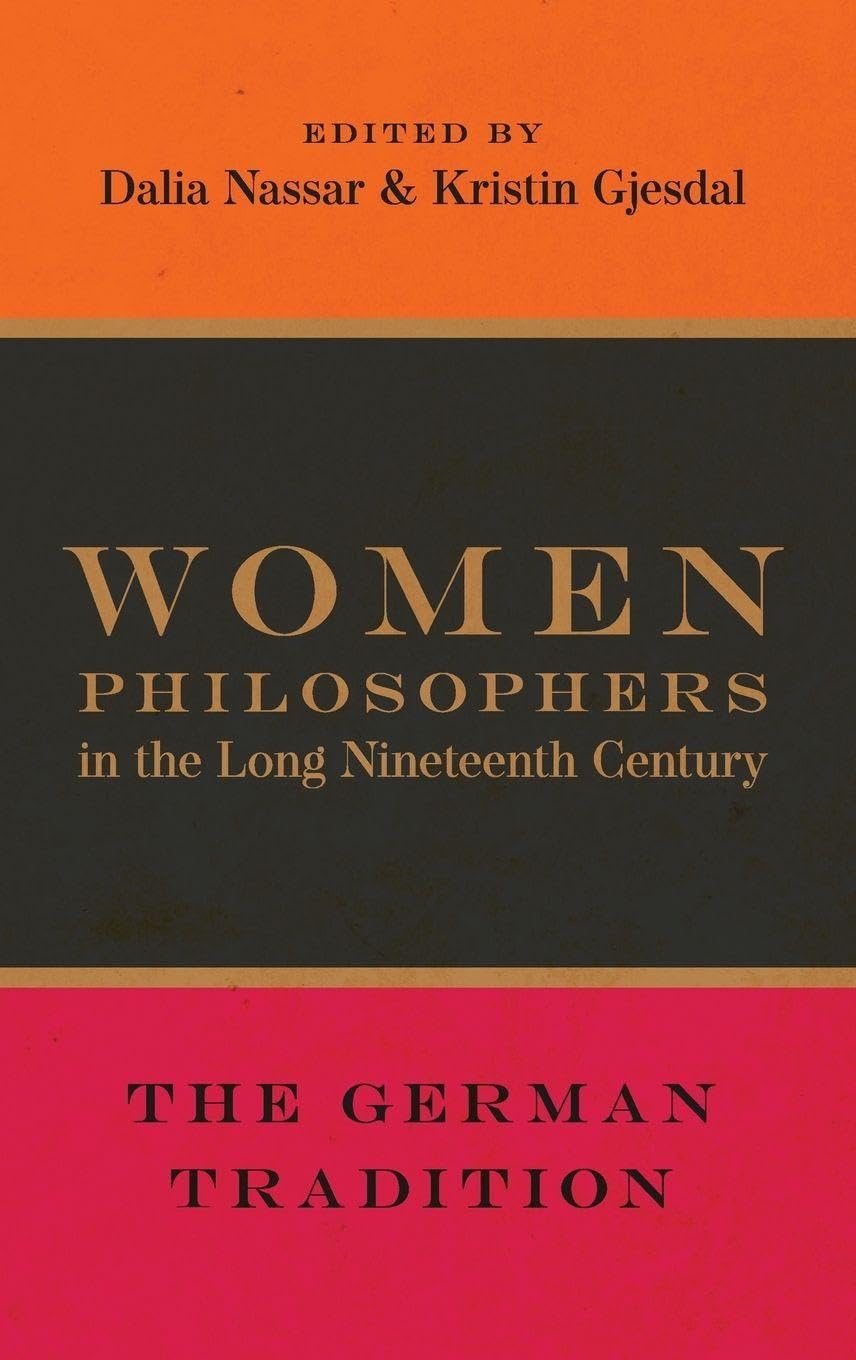 Women Philosophers in the Long Nineteenth Century Philosophy
