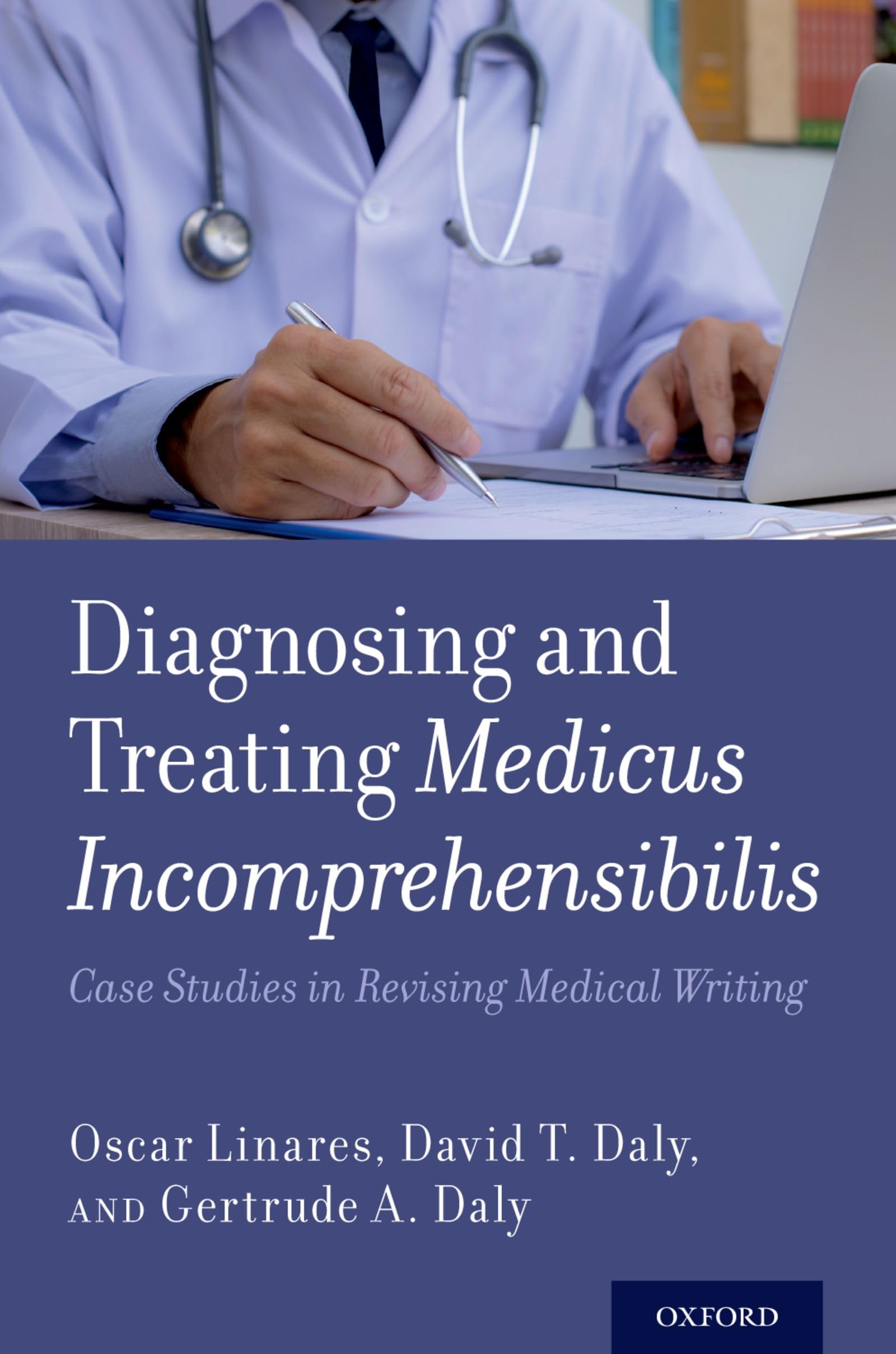 Diagnosing and Treating Medicus Incomprehensibilis Medicine