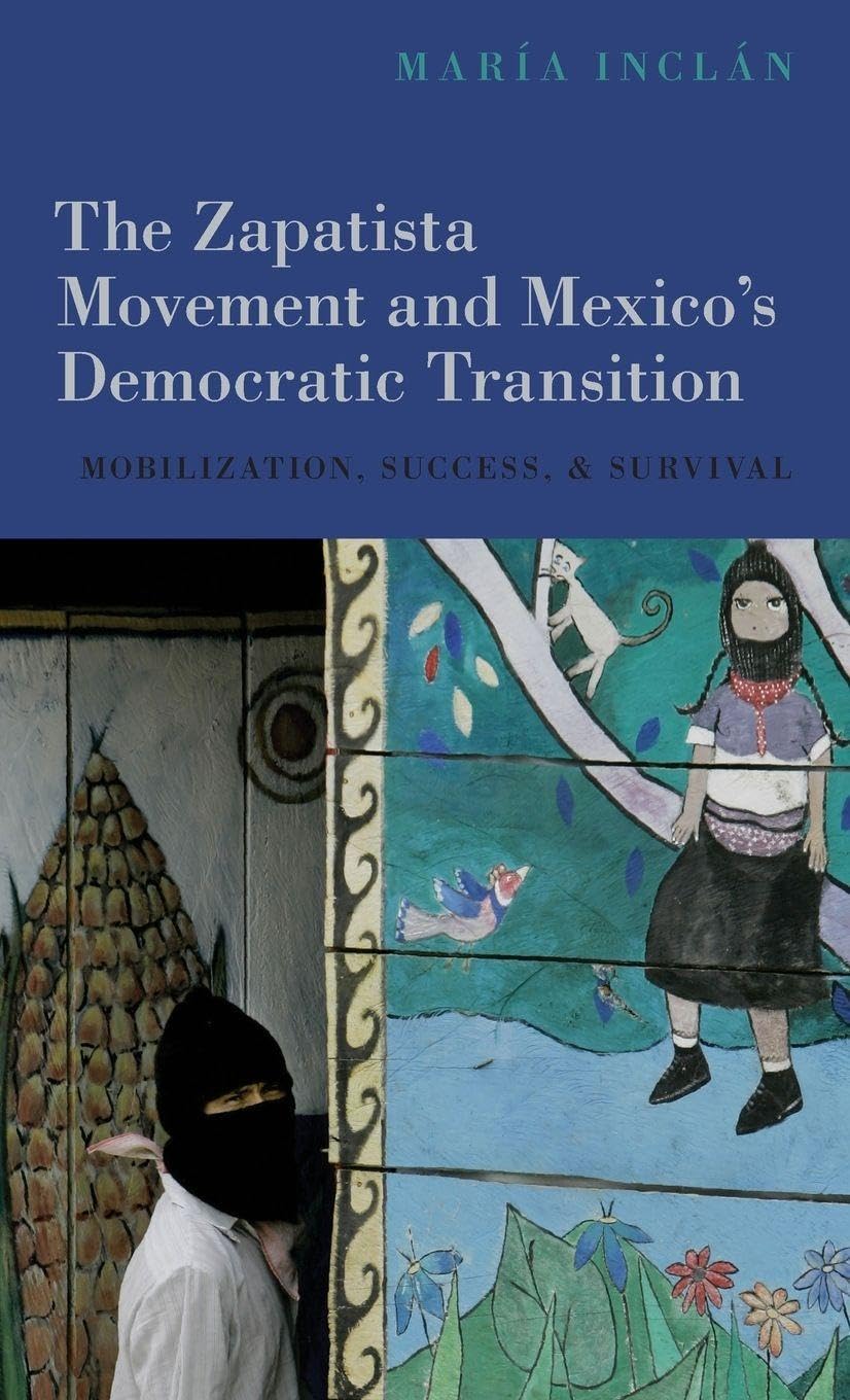 Zapatista Movement and Mexico's Democratic Transition Law