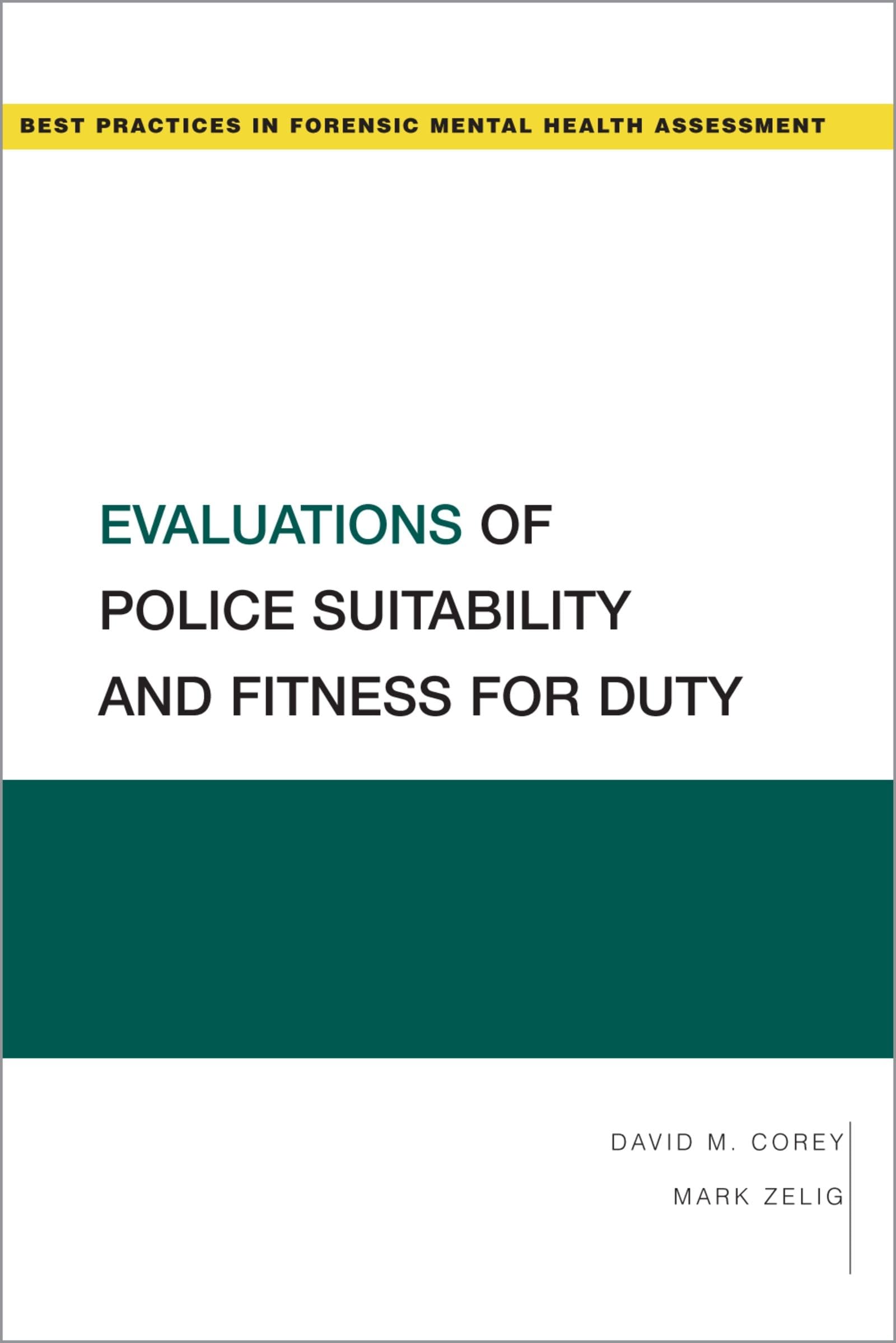 Evaluations of Police Suitability and Fitness for Duty Social Sciences