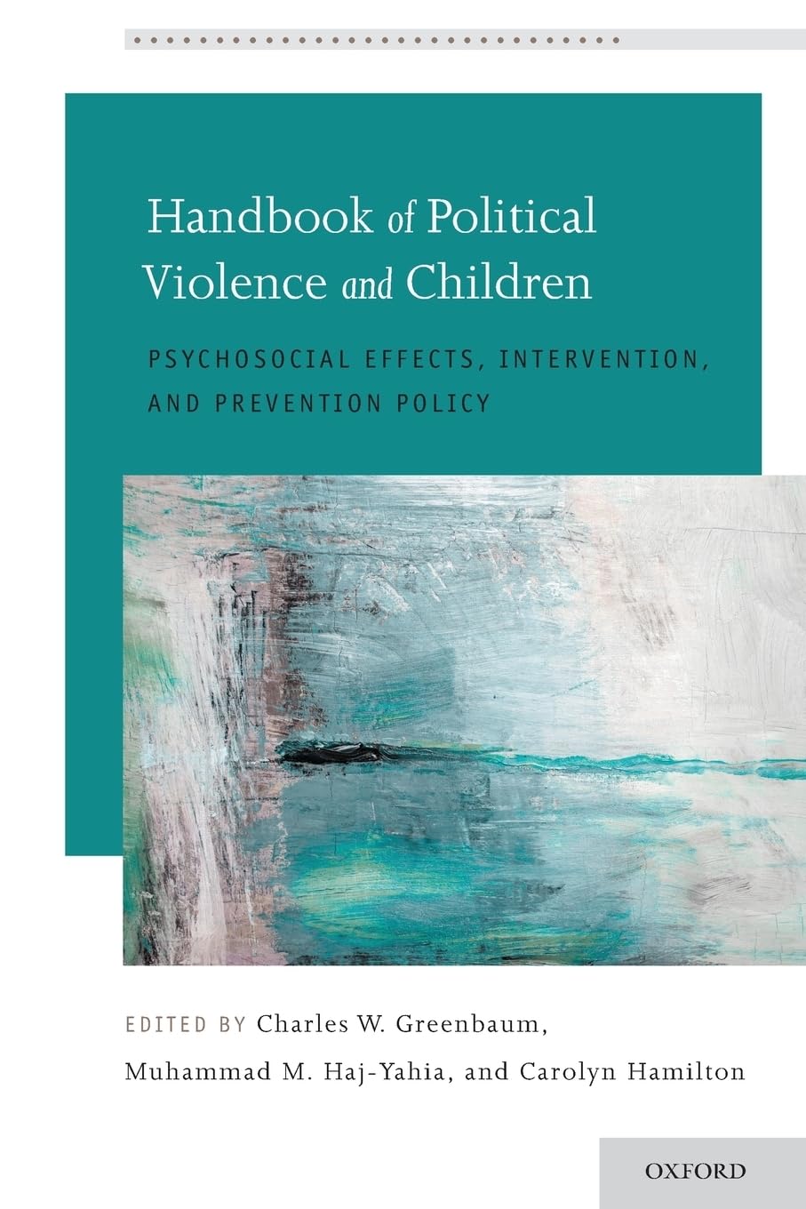 Handbook of Political Violence and Children Psychology