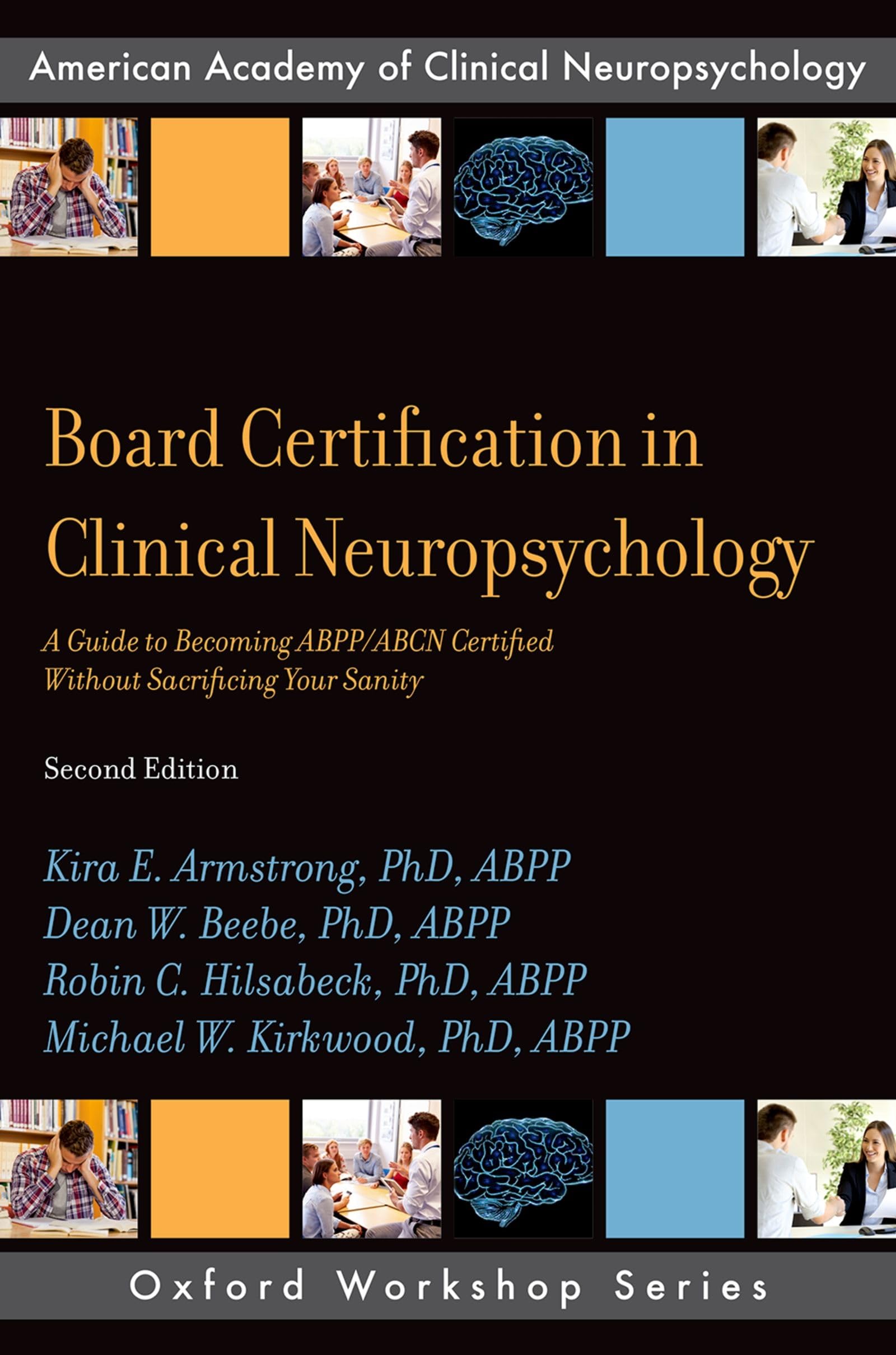 Board Certification in Clinical Neuropsychology Medicine
