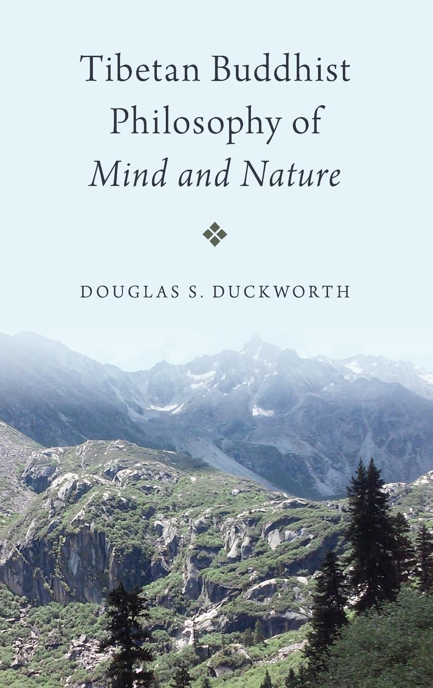 Tibetan Buddhist Philosophy of Mind and Nature Philosophy