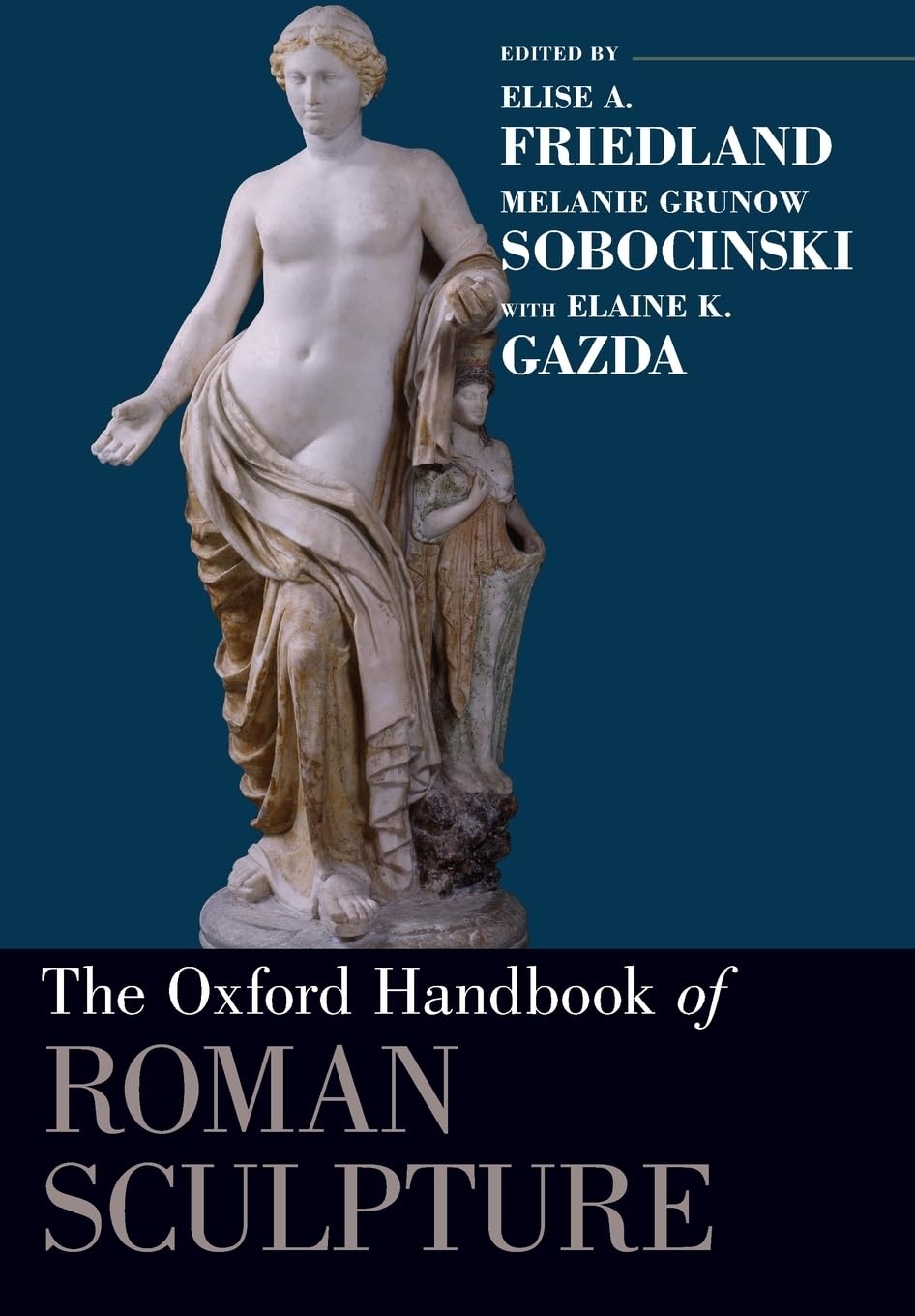 Oxford Handbook of Roman Sculpture Film, Art & Culture