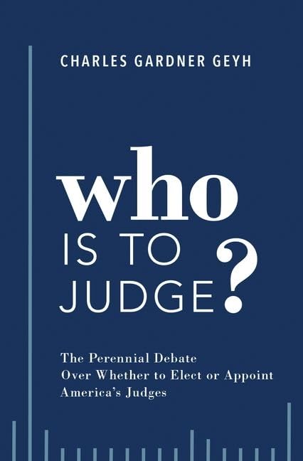 Who Is to Judge? Law