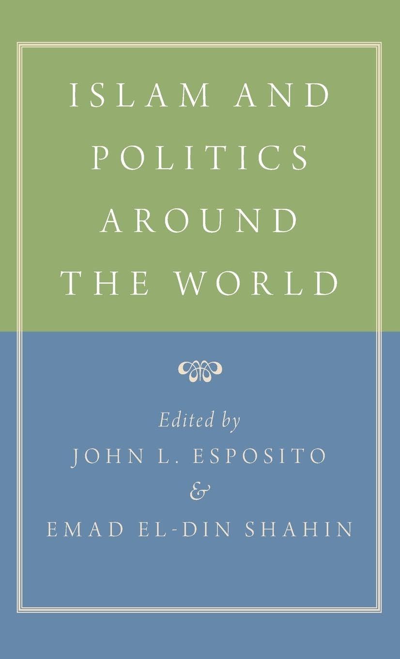 Islam and Politics Around the World Business, Finance & Career