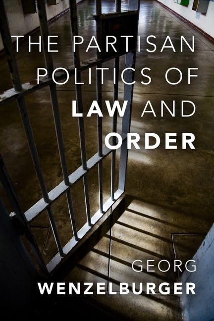 Partisan Politics of Law and Order Law