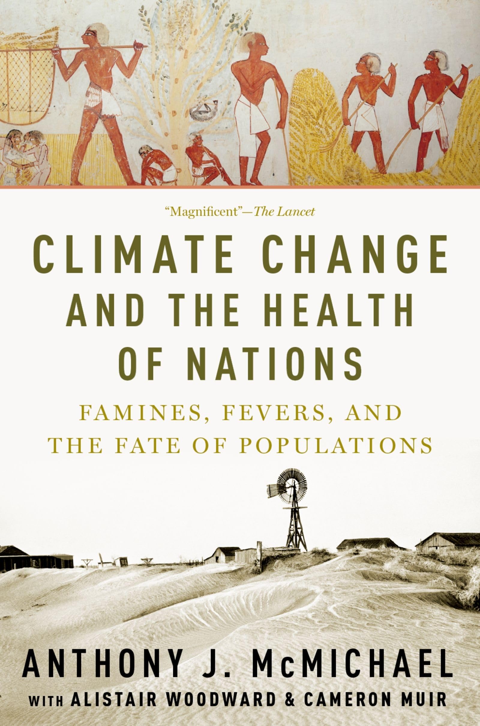 Climate Change and the Health of Nations: Famines, Fevers, and the Fate of Populations book