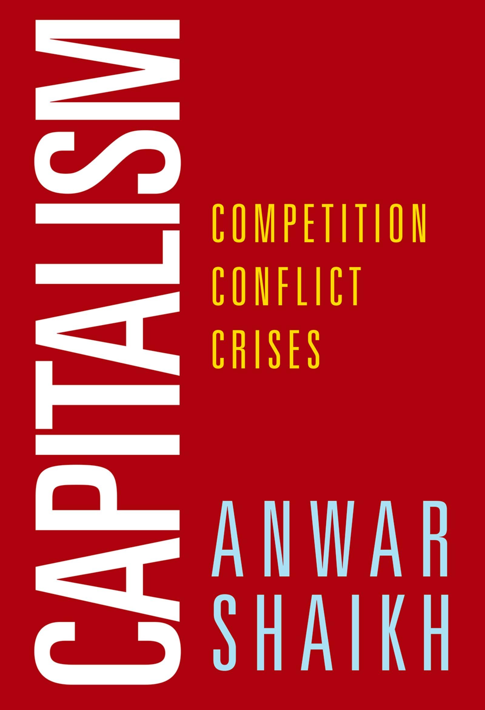 Capitalism: Competition, Conflict, Crises Law