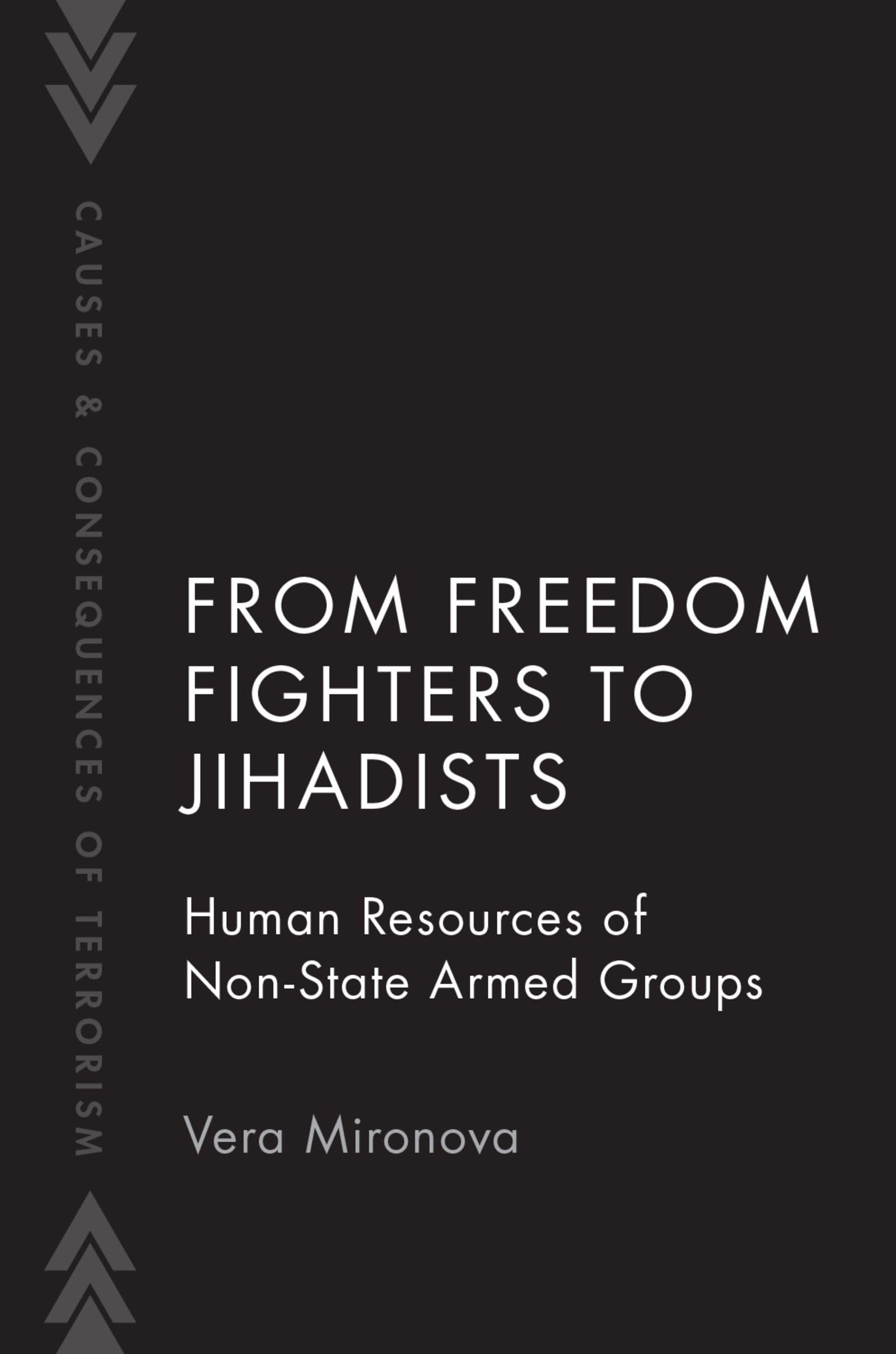 From Freedom Fighters to Jihadists Social Sciences