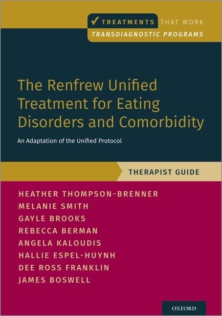 Renfrew Unified Treatment for Eating Disorders and Comorbidity Medicine