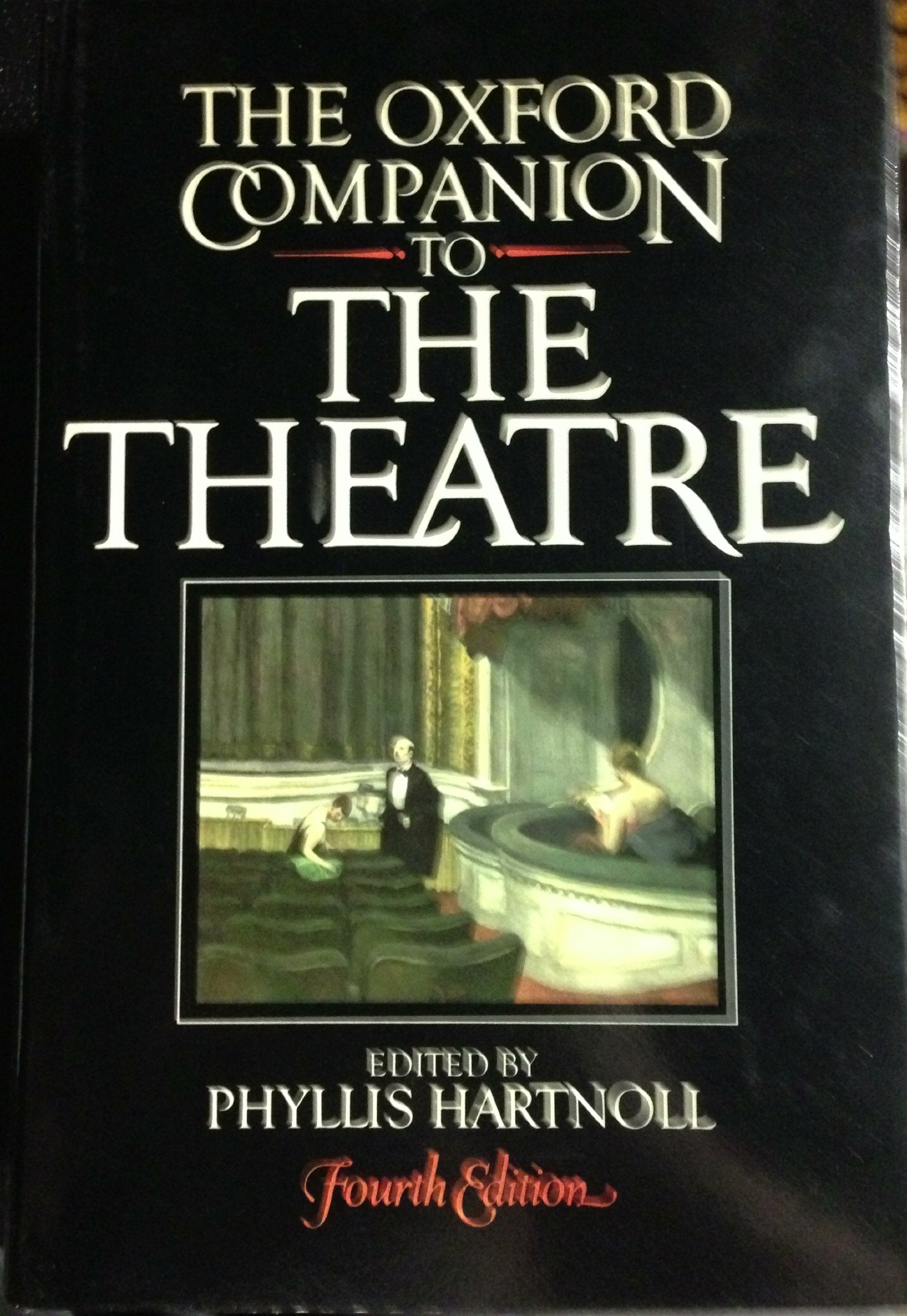 The Oxford Companion to the Theatre Film, Art & Culture