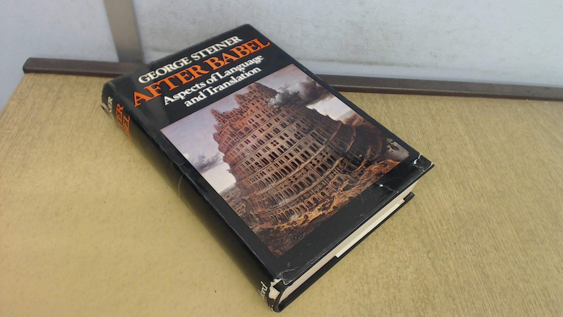 After Babel: Aspects of Language and Translation Social Sciences