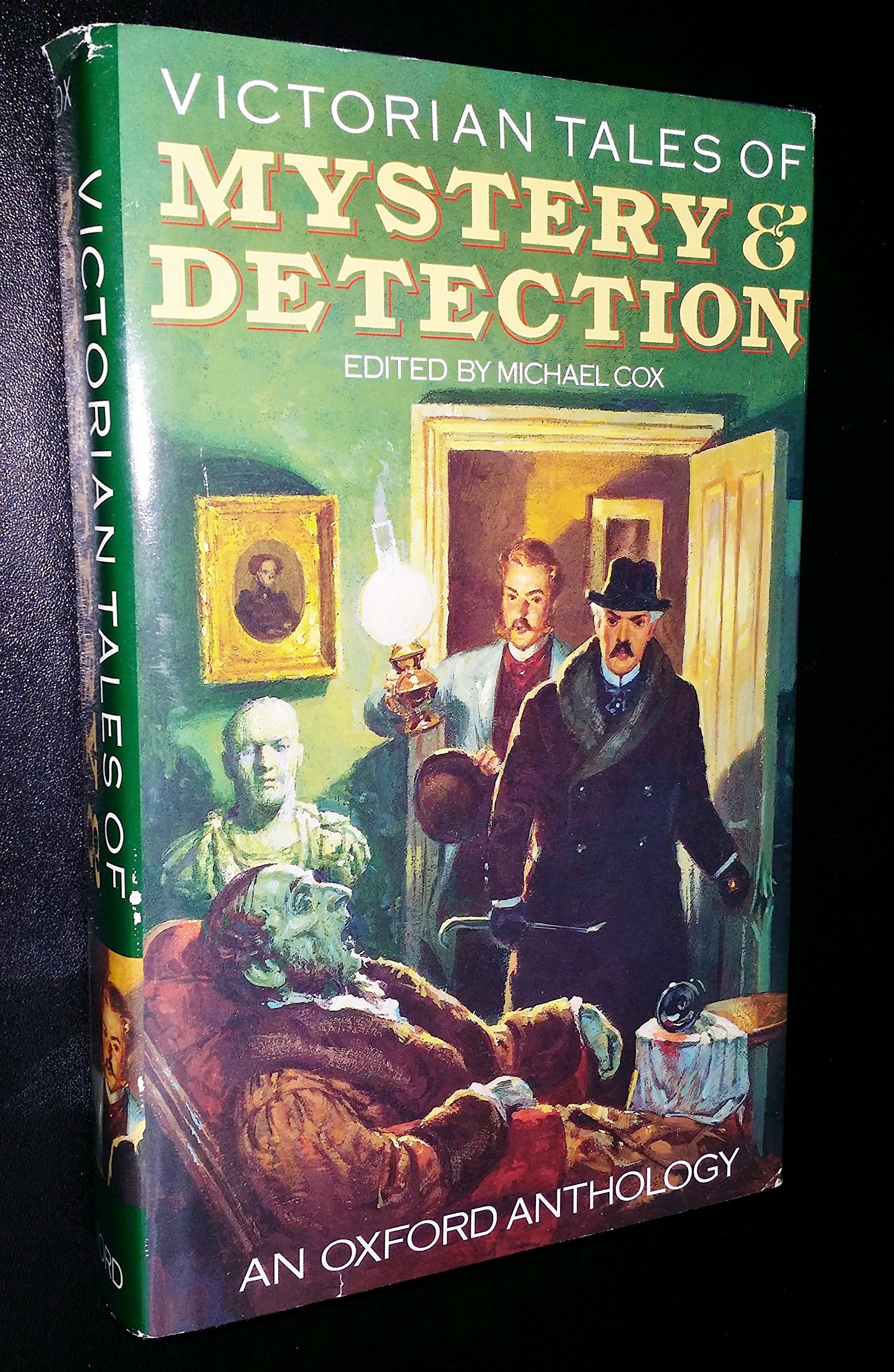 Victorian Tales of Mystery and Detection: An Oxford Anthology Contemporary literature