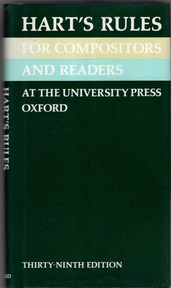 Hart's Rules for Compositors and Readers at the University Press, Oxford book