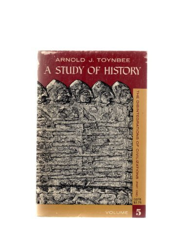 Study of History: v. 5 (R.I.I.A. S.) Politics & History