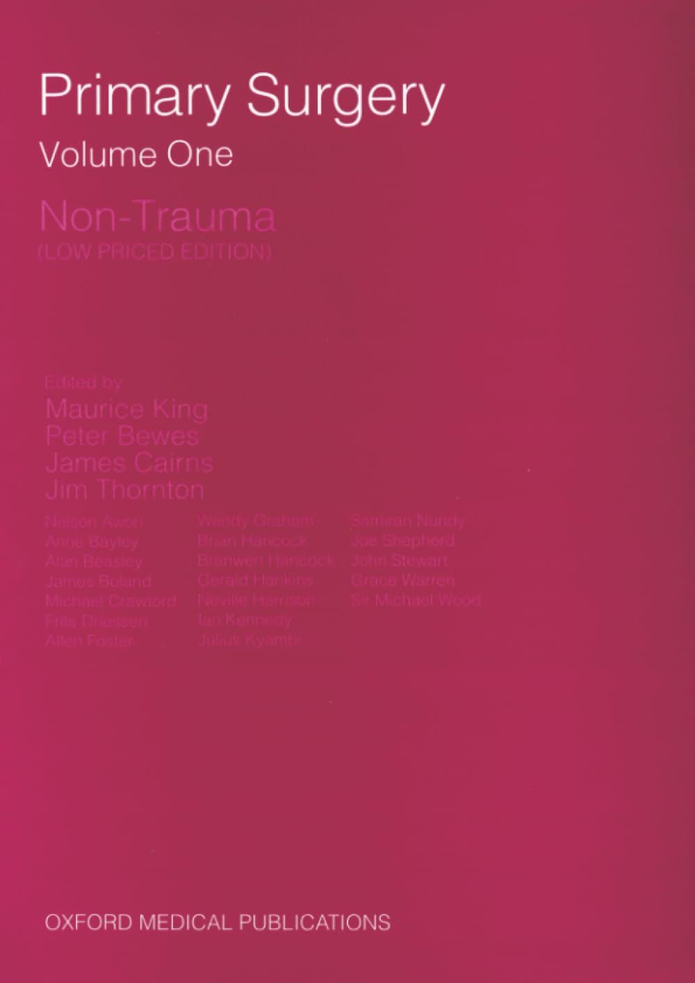 KING:PRIMARY SURGERY VOL.1:NON-TRAUMA LOW PRICED EDITION PAPER book