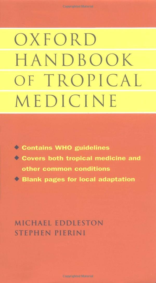 Oxford Handbook of Tropical Medicine Medicine
