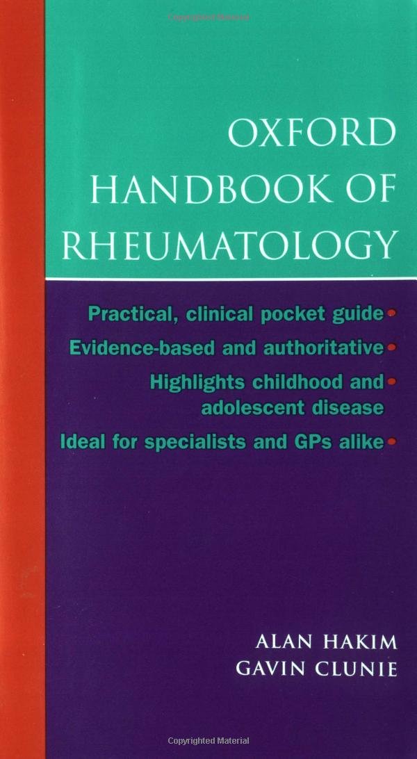 Oxford Handbook of Rheumatology (Oxford Handbooks) Medicine