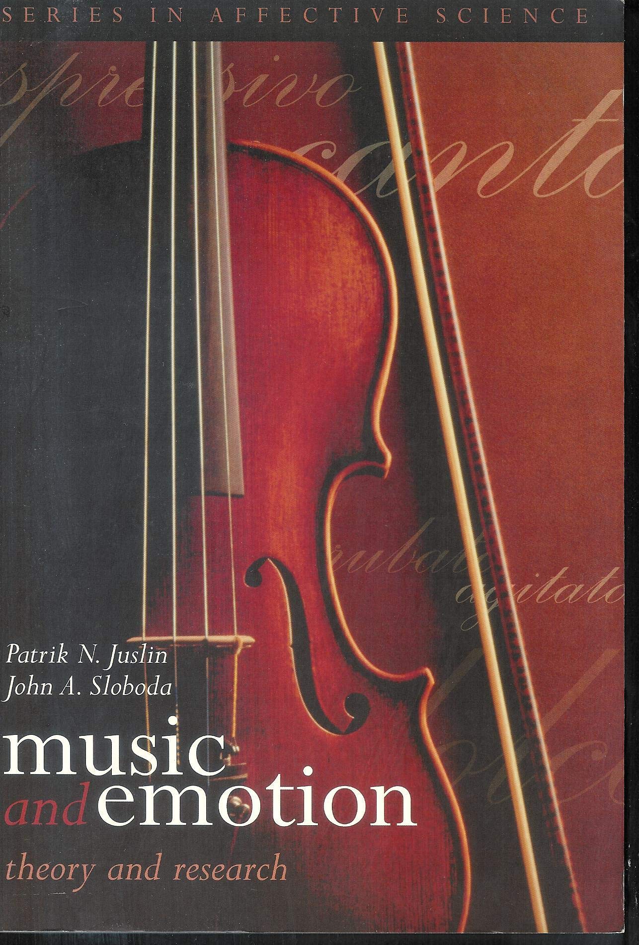 Music and Emotion: Theory and Research (Series in Affective Science) Philosophy