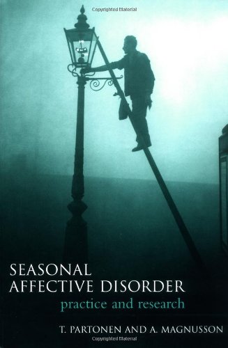 Seasonal Affective Disorder: Practice and Research Medicine