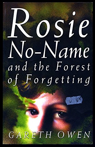 Rosie No-Name and the Forest of Forgetting Books