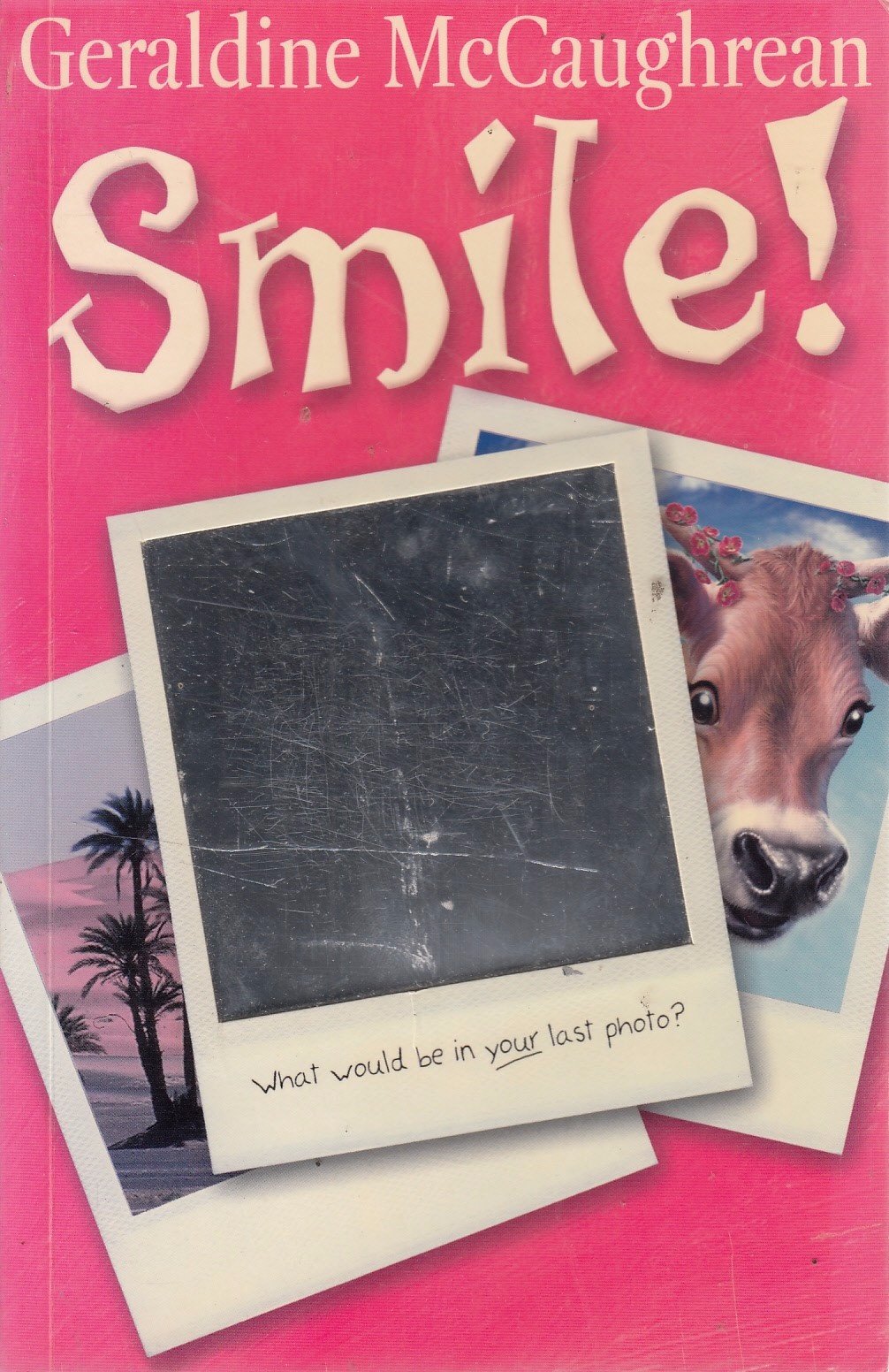 Smile! Novels & Short Stories