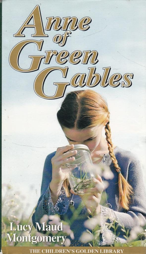 Anne of Green Gables: Oxford Children's Classics Novels & Short Stories