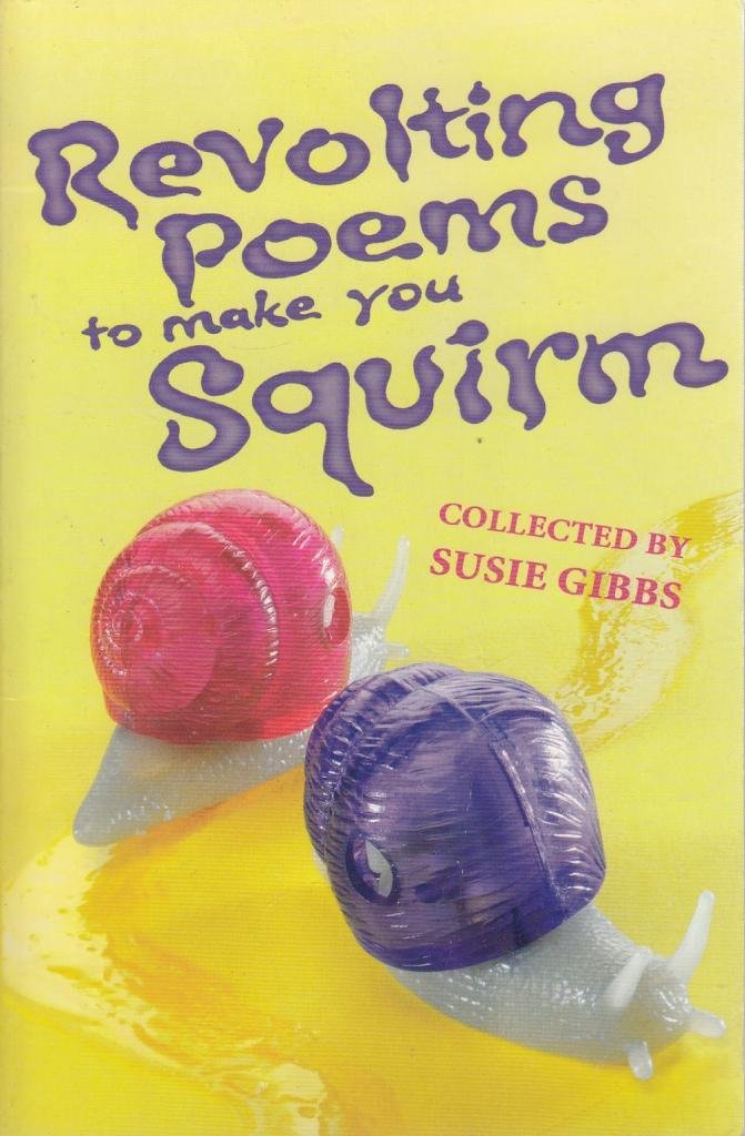 Revolting Poems to Make You Squirm Non-fiction