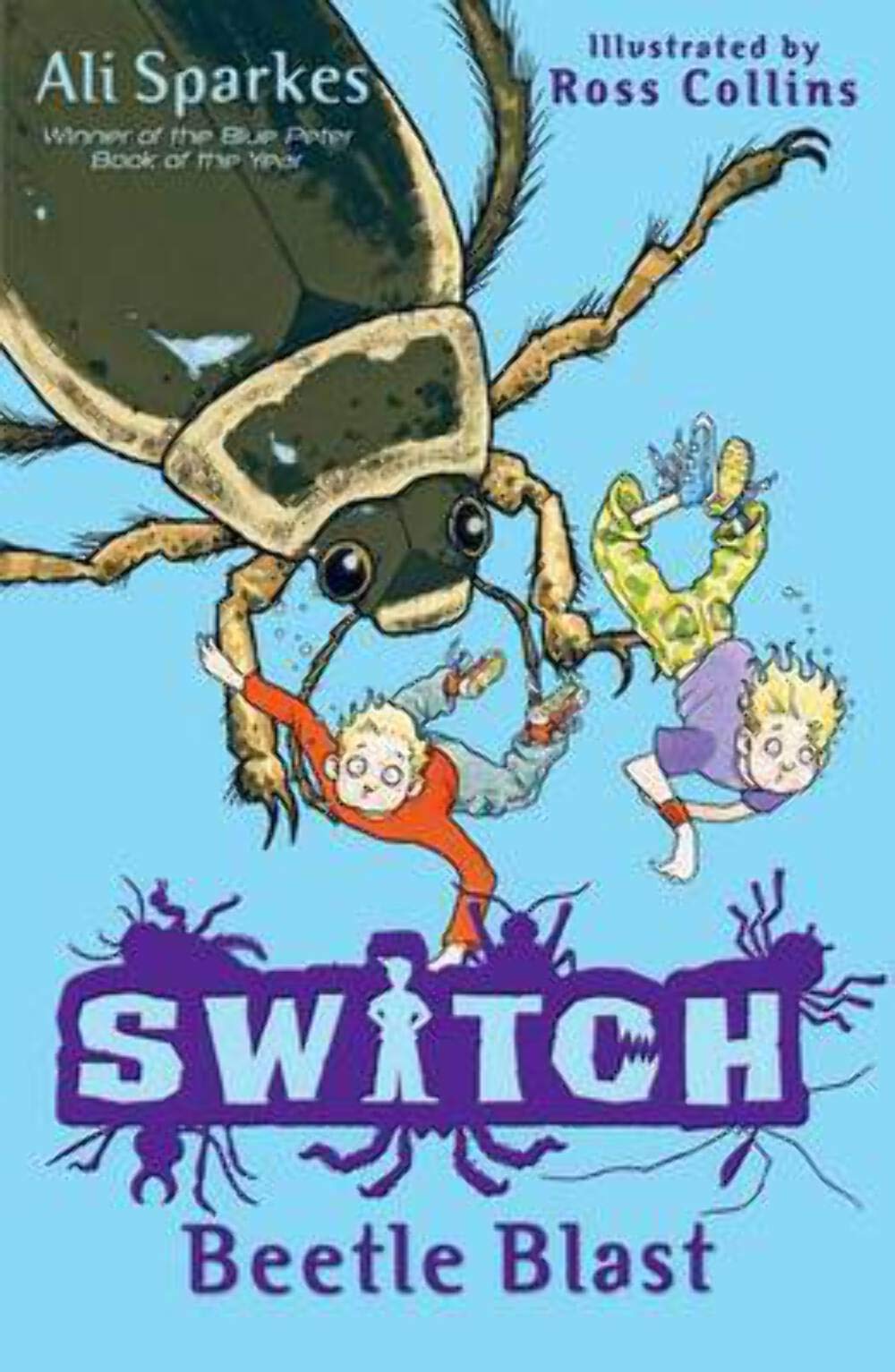 S.W.I.T.C.H: Beetle Blast Novels & Short Stories for children