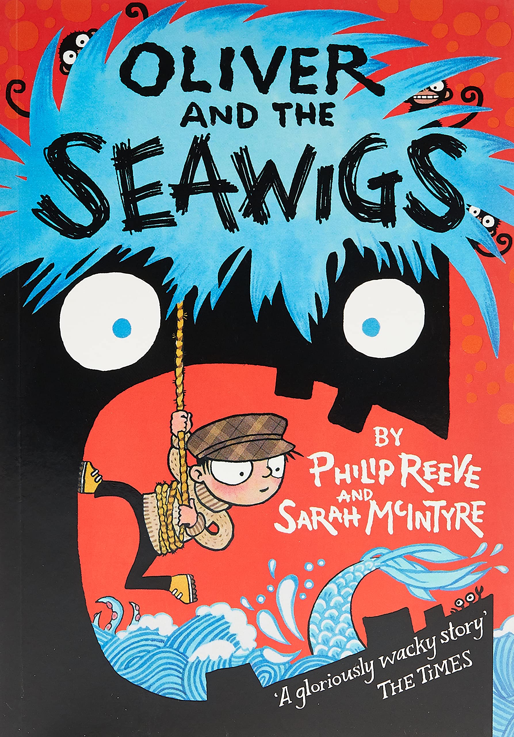 Oliver and the Seawigs Novels & Short Stories