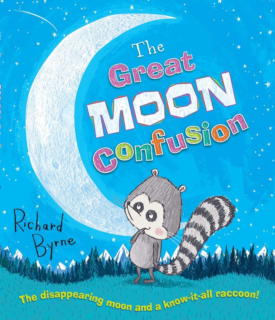 Byrne, R: The Great Moon Confusion Novels & Short Stories