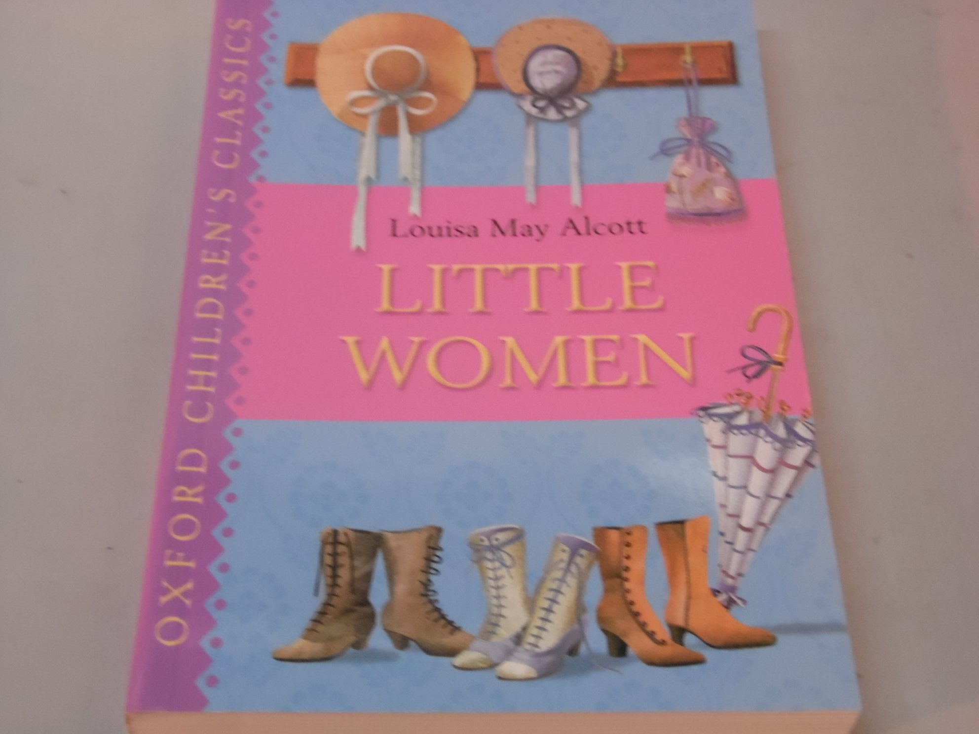 Little Women (Oxford Children's Classics): Little Women Non-fiction
