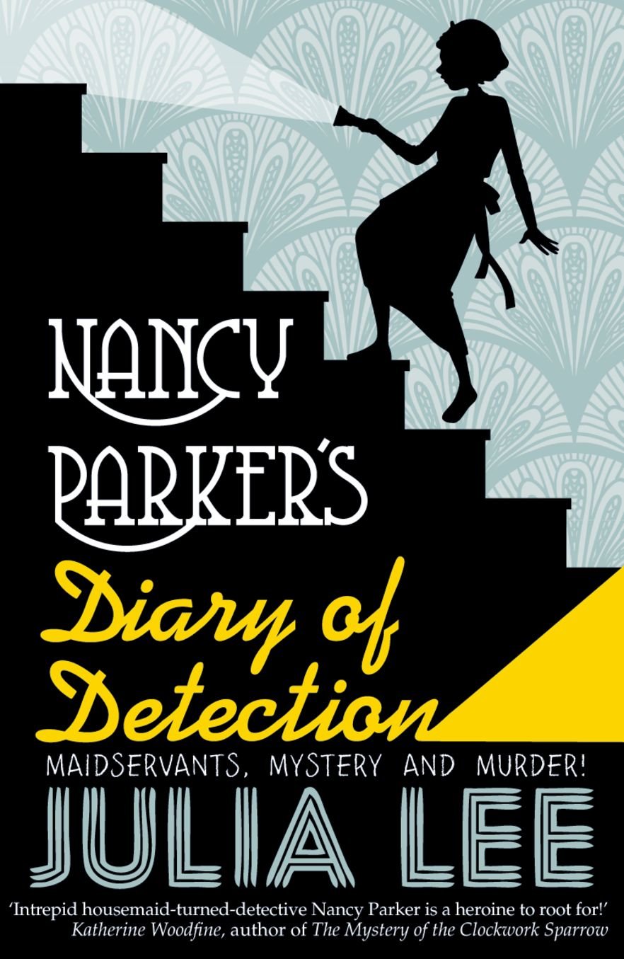 Lee, J: Nancy Parker's Diary of Detection Novels & Short Stories