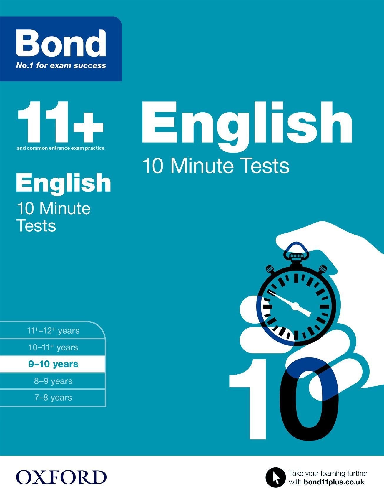 Bond 11+: English: 10 Minute Tests: 9-10 years Reading Aloud & Learning to Read