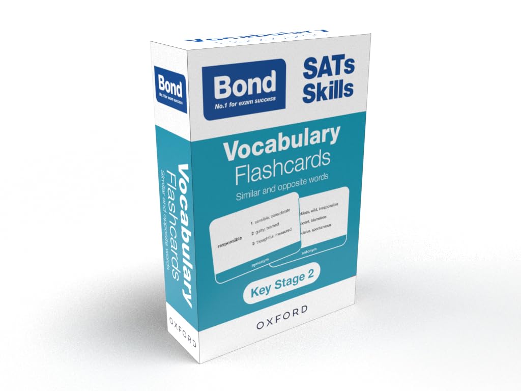 Bond SATs Skills: Vocabulary Flashcards KS2: Similar and Opposite Words Reading Aloud & Learning to Read