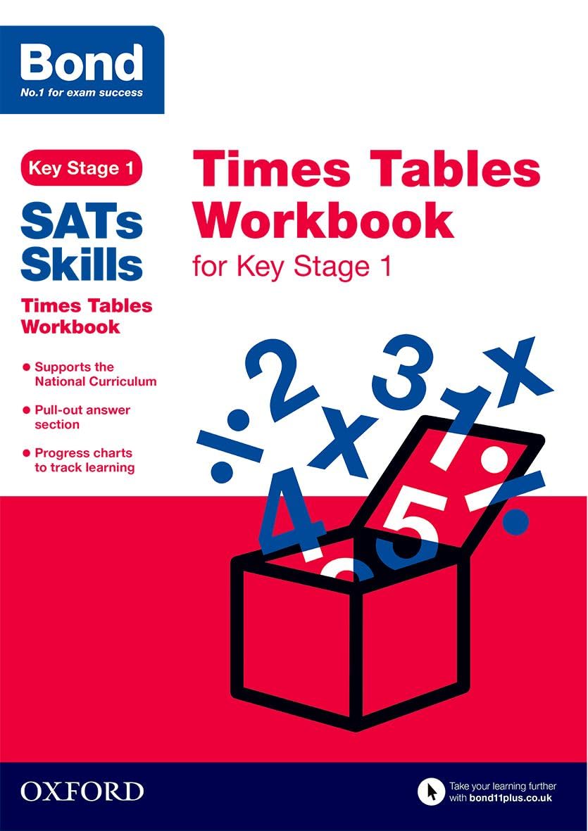 Bond SATs Skills: Times Tables Workbook for Key Stage 1 book