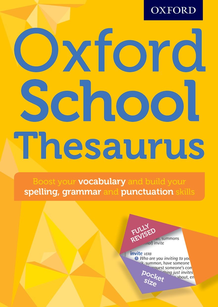 Oxford School Thesaurus (THESAURUS DICTIONARIES) Non-fiction