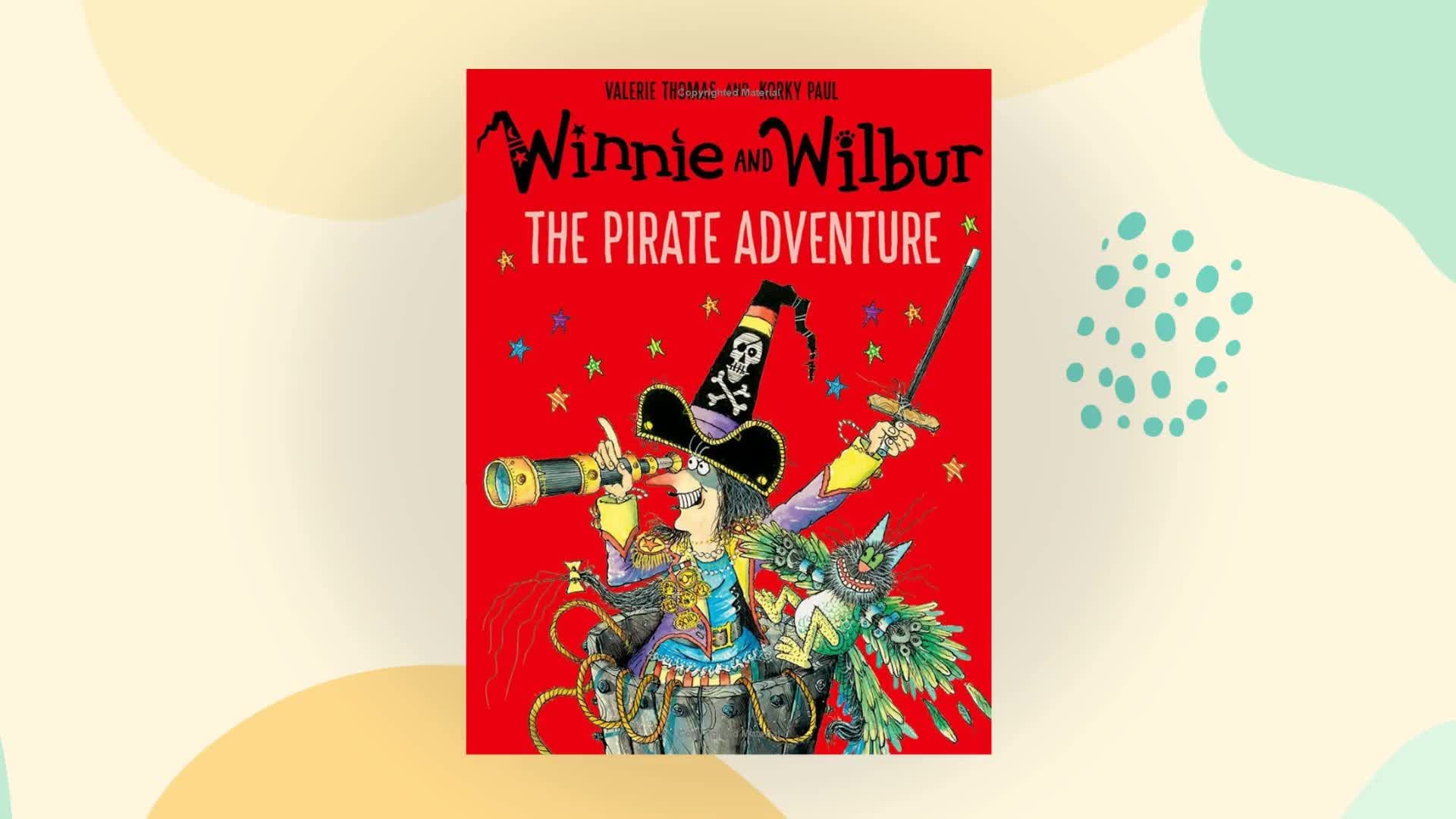 Winnie and Wilbur: The Pirate Adventure with audio CD book
