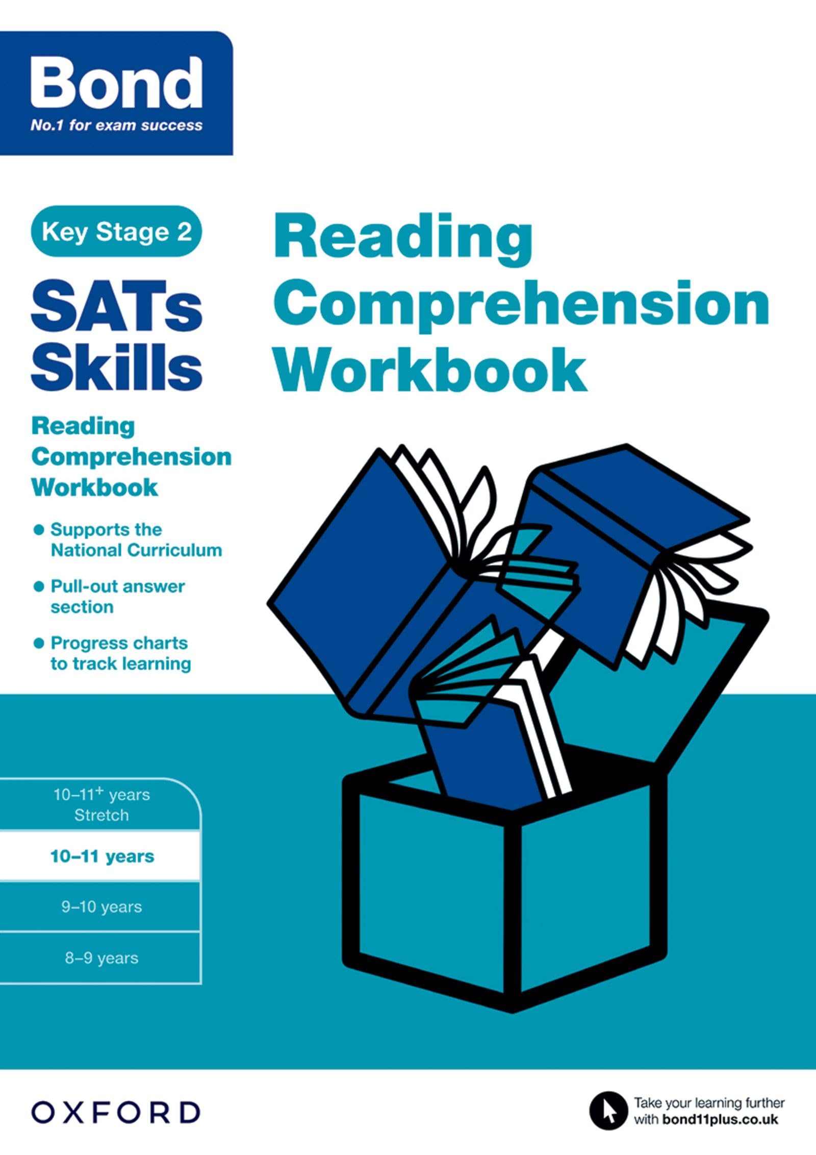 Bond SATs Skills: Reading Comprehension Workbook 10-11 Years Reading Aloud & Learning to Read