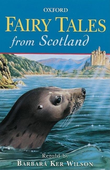 Fairy Tales from Scotland (Oxford Story Collections) Non-fiction