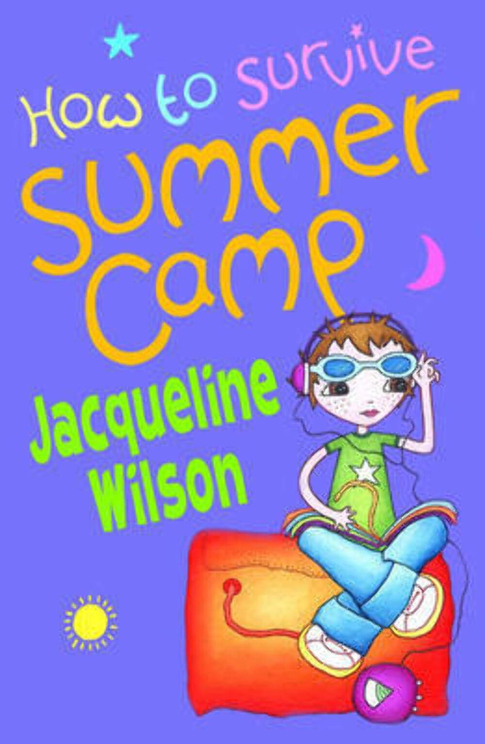 How to Survive Summer Camp (Oxford Junior Fiction S.) Novels & Short Stories