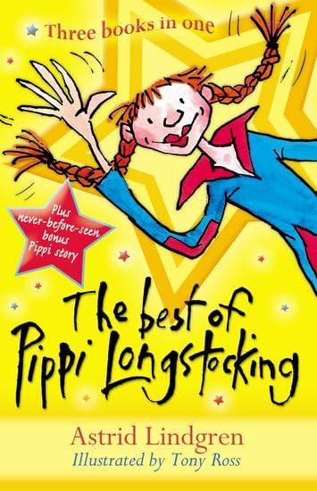 The Best of Pippi Longstocking: Three Books in One Novels & Short Stories